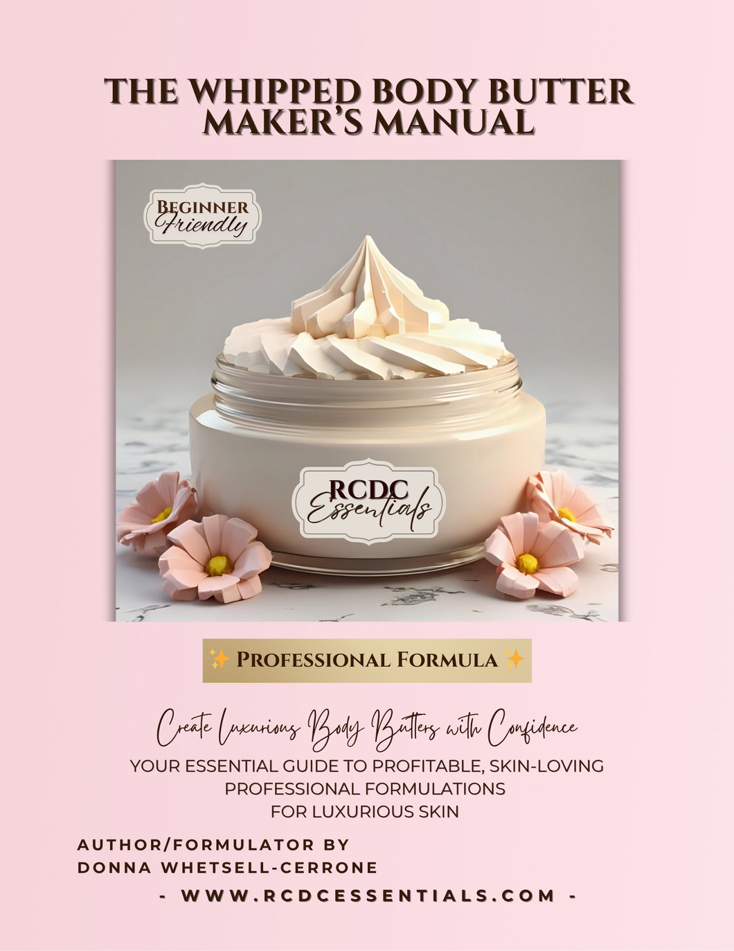 Whipped body butter recipe book cover
Body butter making manual for skincare brands
Step-by-step whipped butter formulation guide